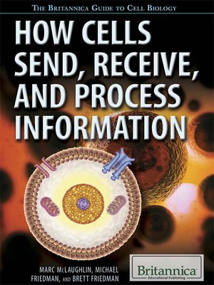 cover image of How Cells Send, Receive, and Process Information